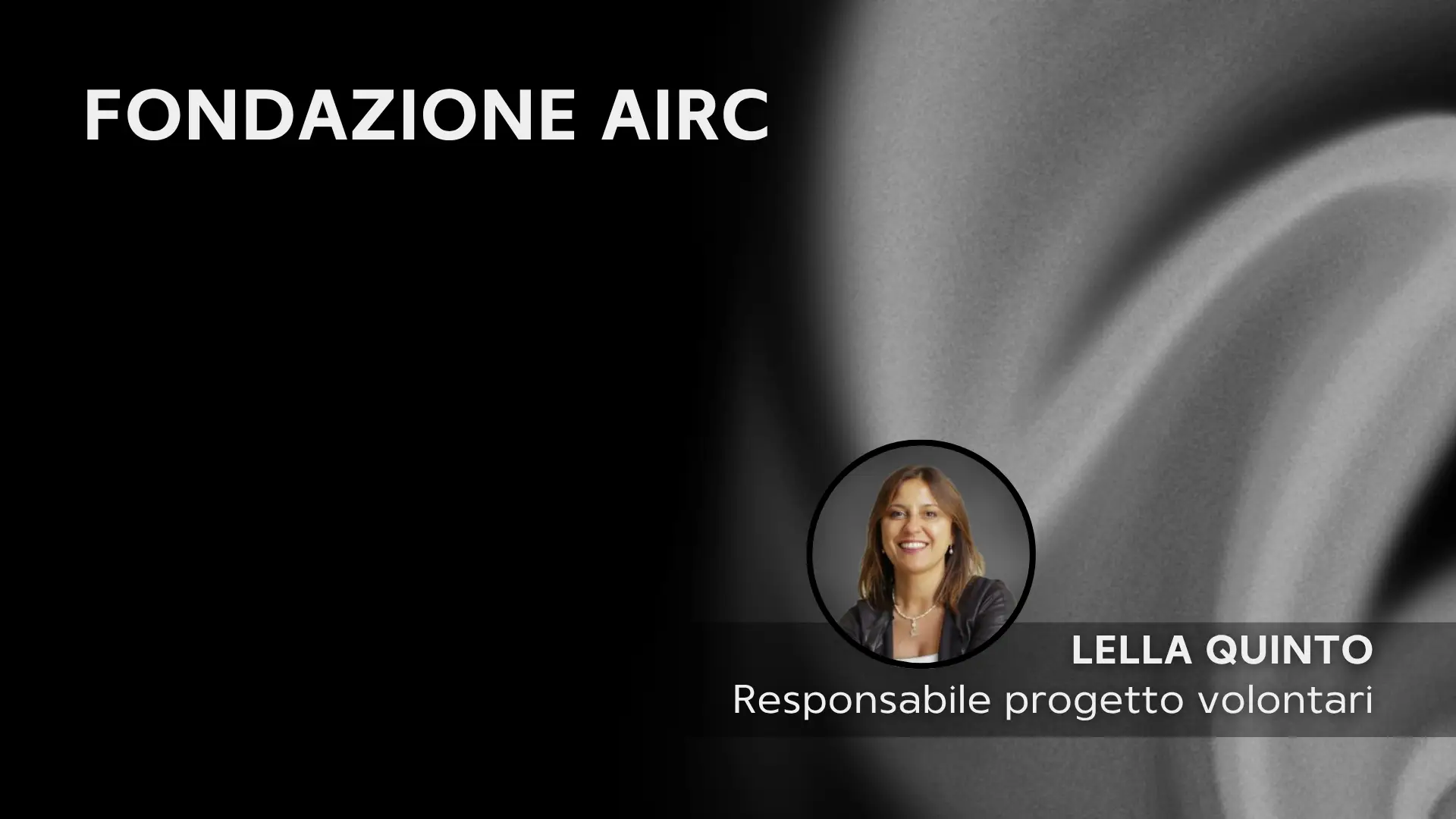 Lella Quinto - AIRC